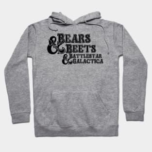 Bears Beets Dungeons and Dragons Hoodie